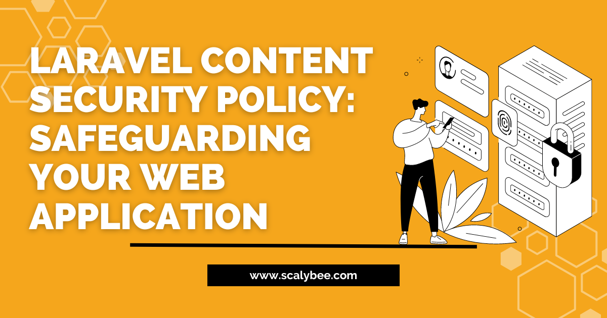 Banner showcasing a vector symbolising the protection and security provided by Laravel's Content Security Policy for web applications